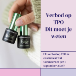 EU-wetgeving verbiedt TPO: Alles wat je moet weten